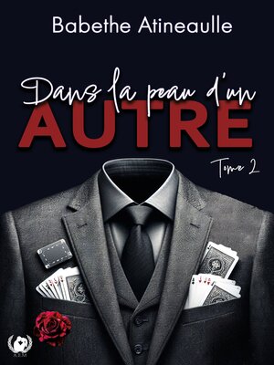 cover image of Dans la peau d'un autre--Tome 2